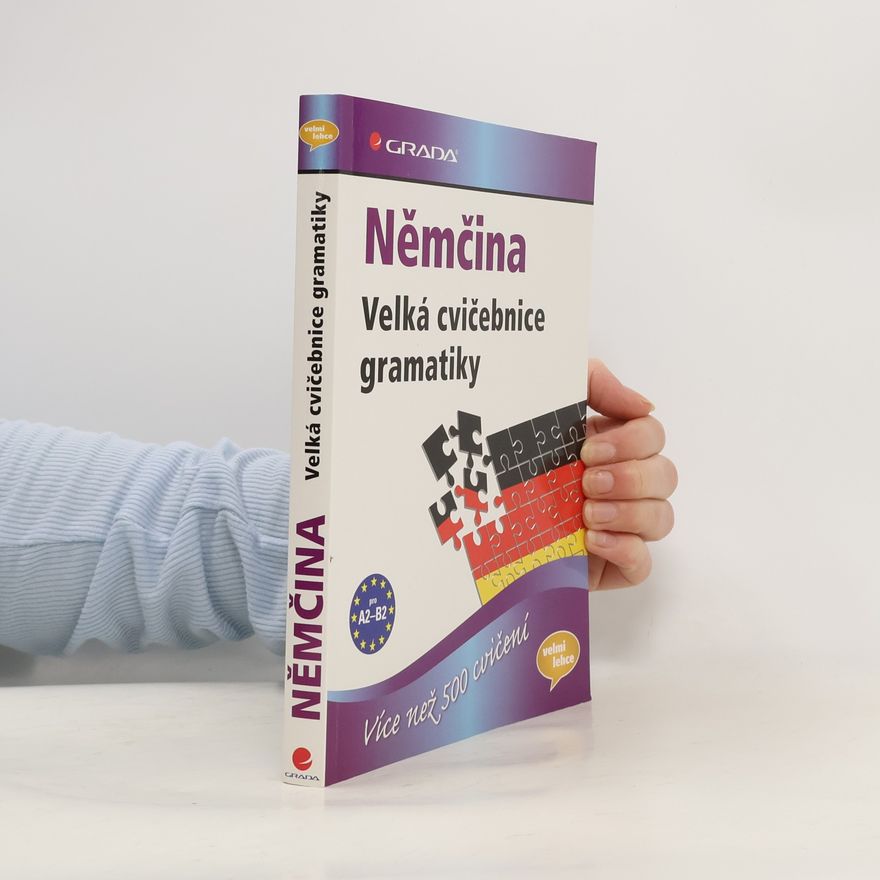 Susanne Geiger Němčina: Velká cvičebnice gramatiky