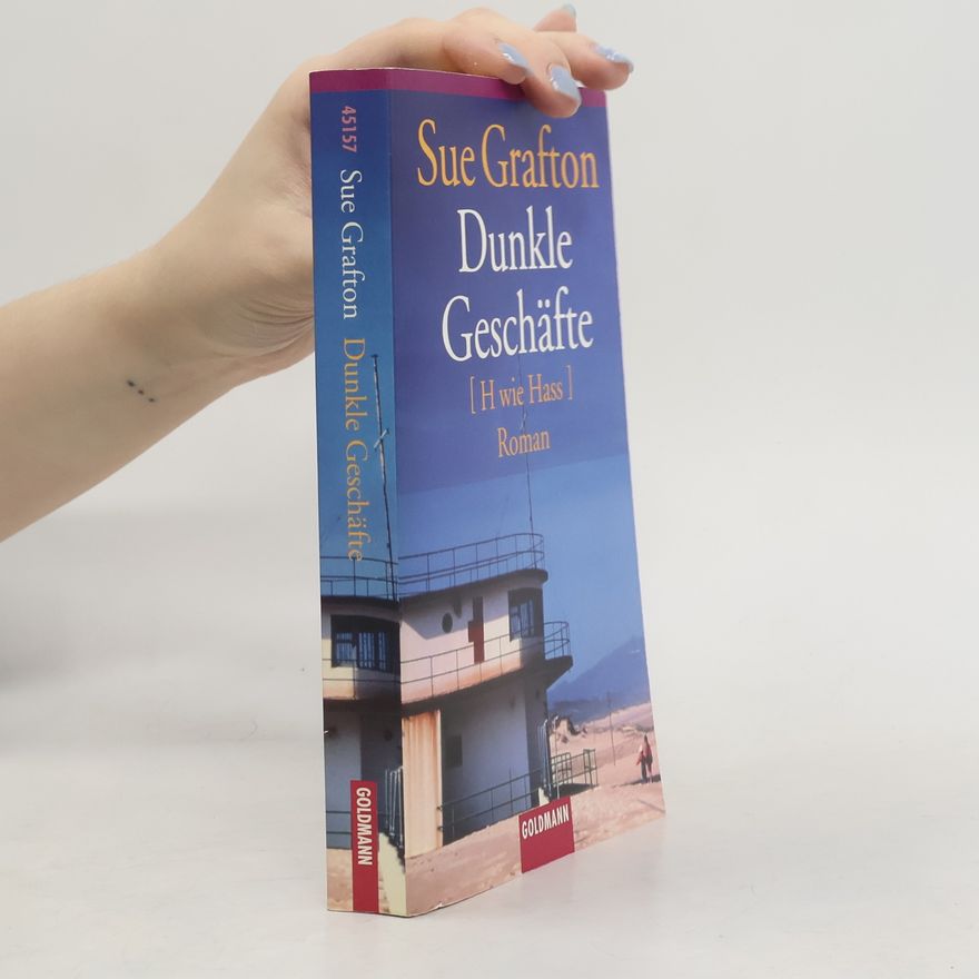 Sue Grafton Dunkle Geschäfte