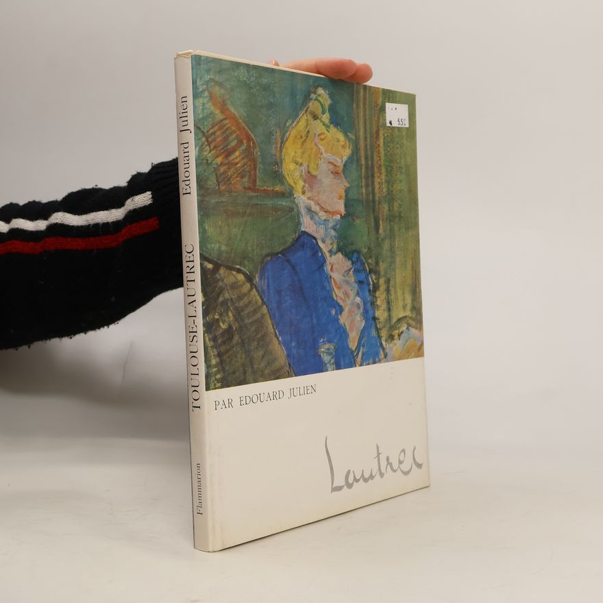 Edouard Julien Toulouse-Lautrec