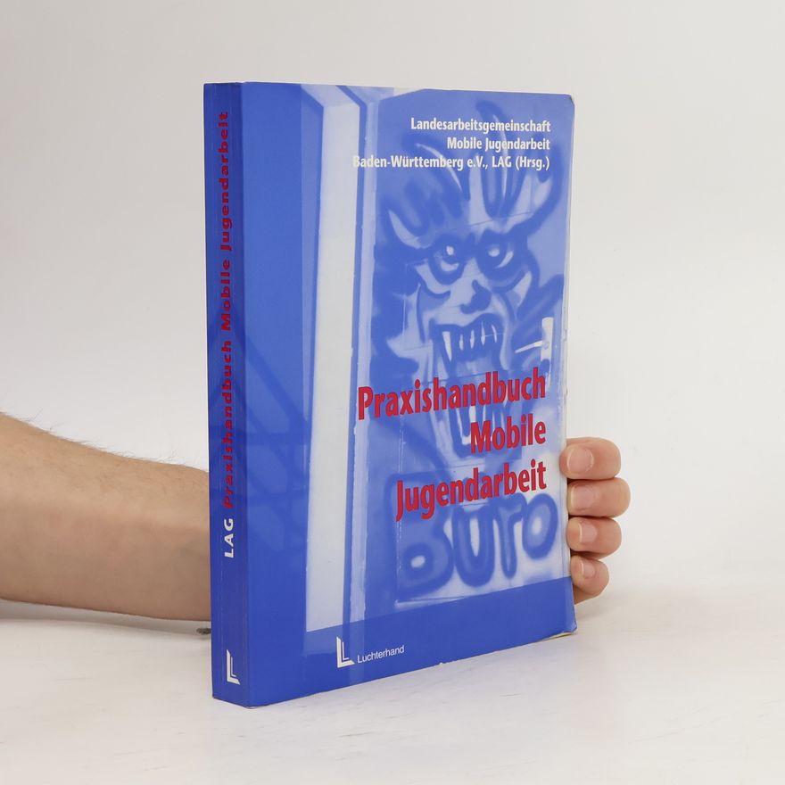 Collectif d'auteurs Praxishandbuch Mobile Jugendarbeit