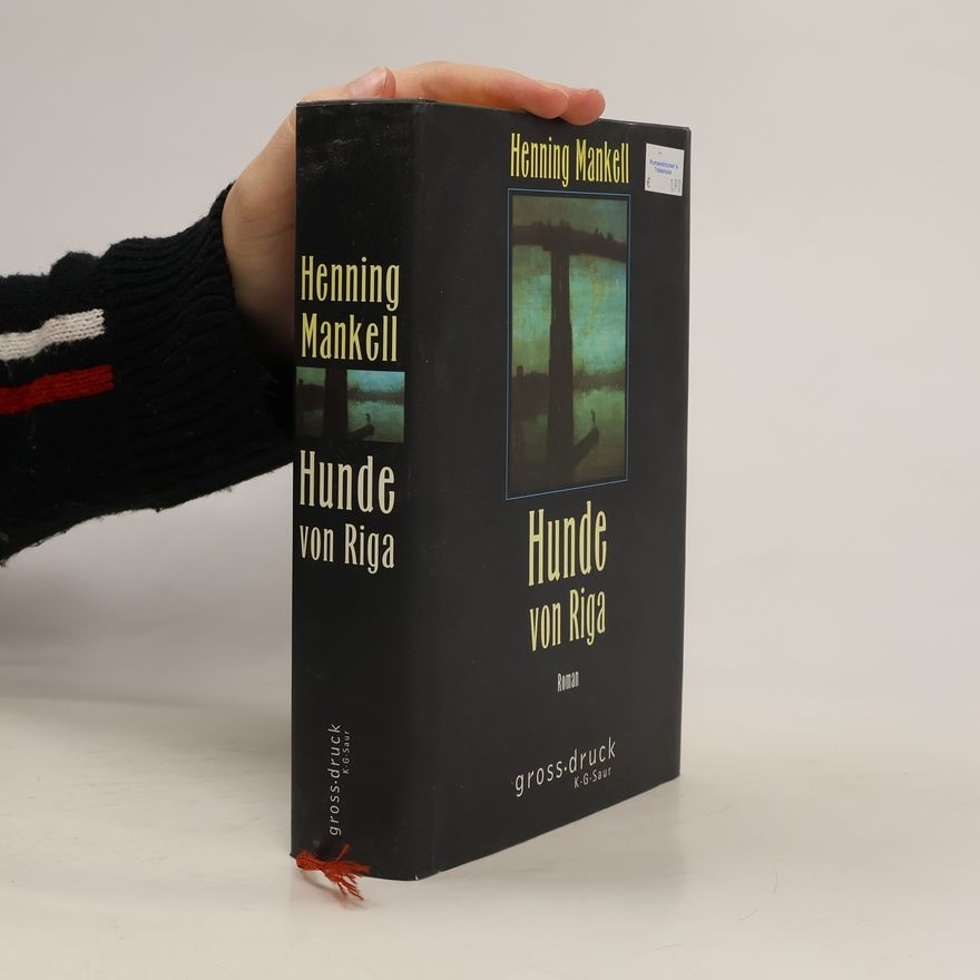 Henning Mankell Hunde von Riga