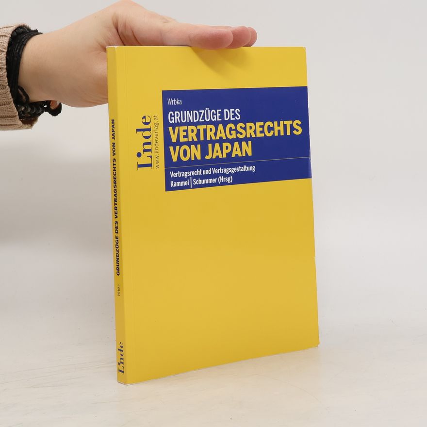 Kammel Grundzüge des Vertragsrechts von Japan