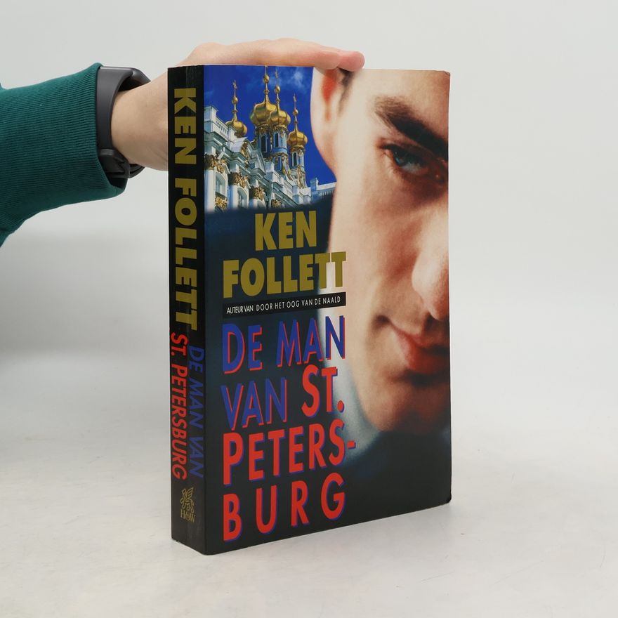 Ken Follett De man van St. Petersburg