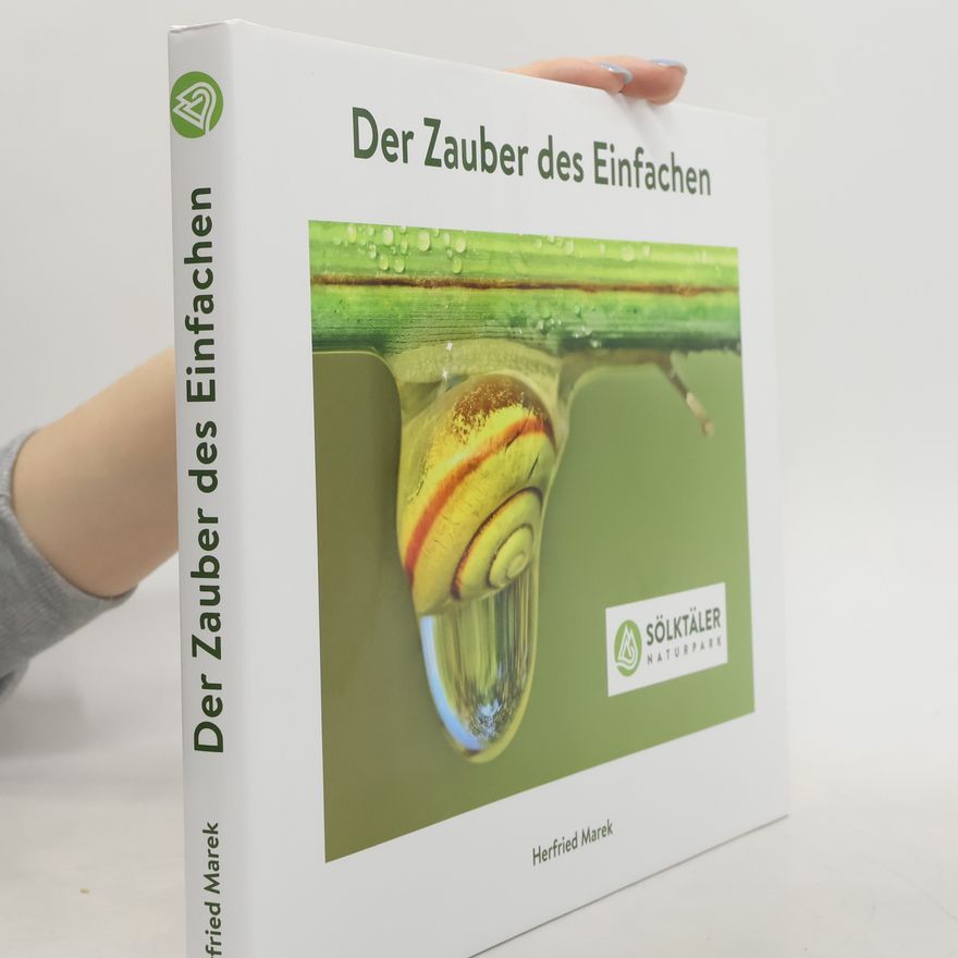 Herfried Marek Der Zauber des Einfachen