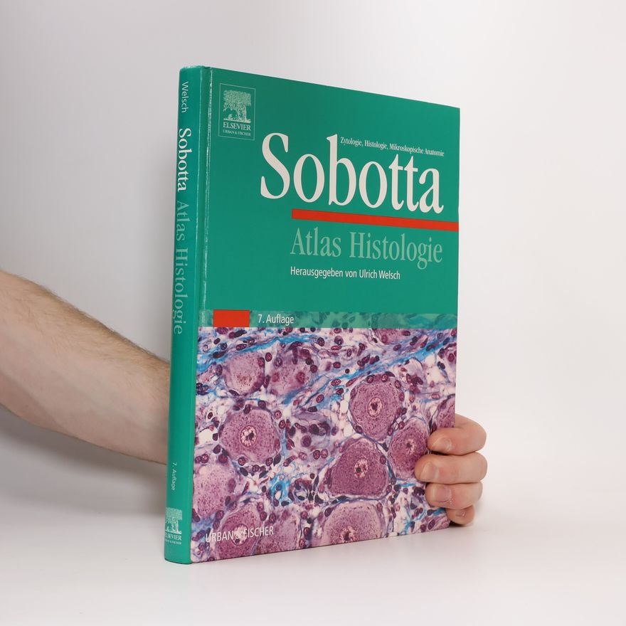 Ulrich Welsch Sobotta: Atlas Histologie
