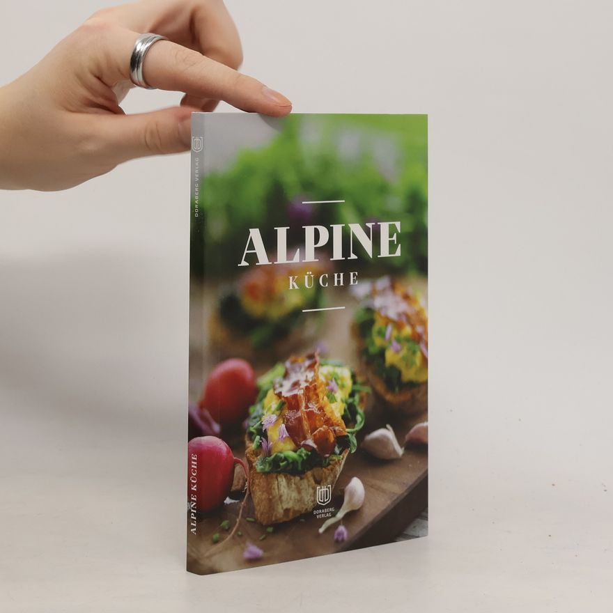 Autorenkollektiv Alpine Küche