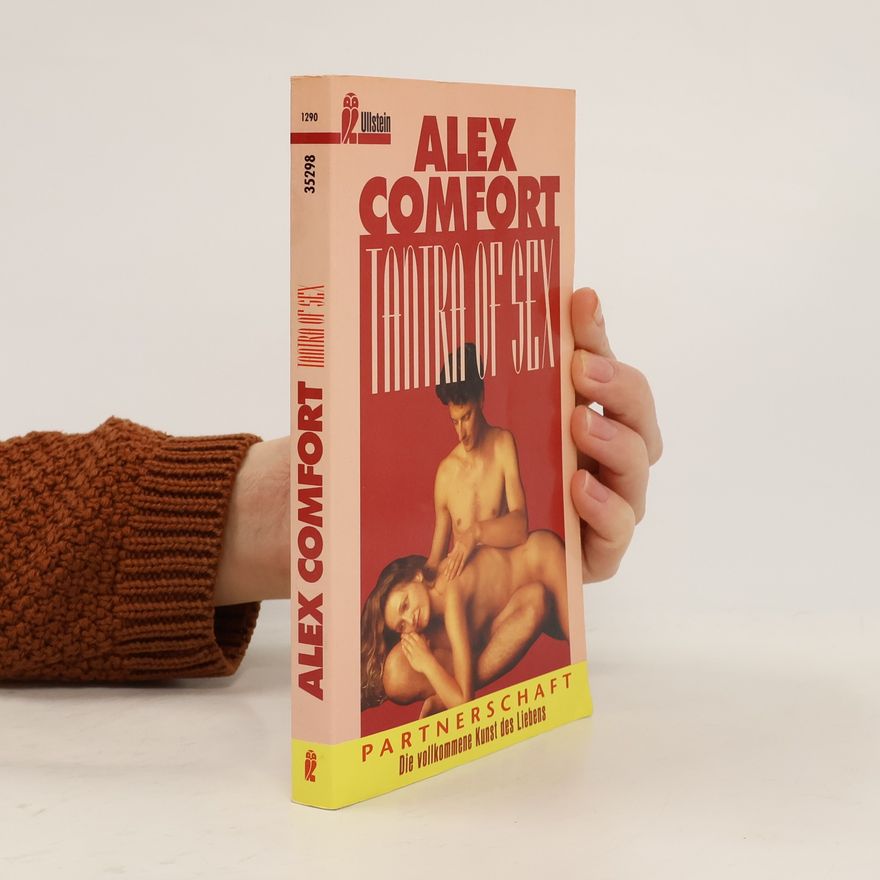 Alex Comfort Tantra of Sex