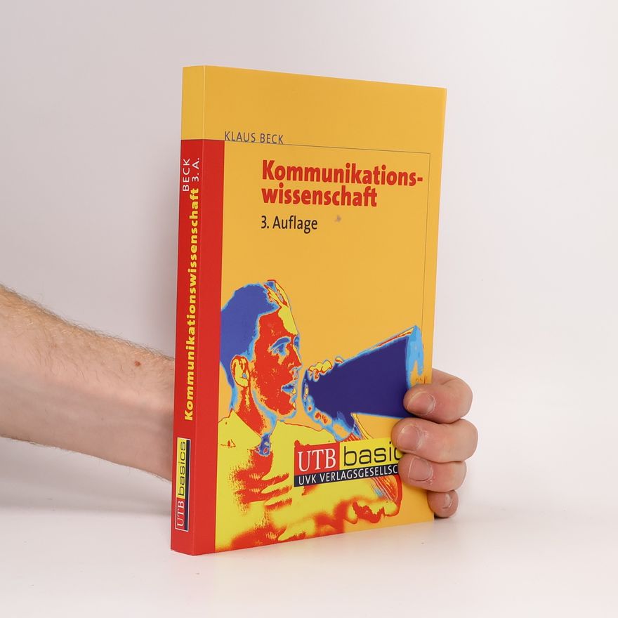 Klaus Beck Kommunikationswissenschaft