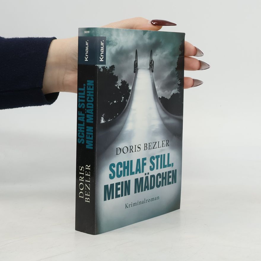 Doris Bezler Schlaf still, mein Mädchen