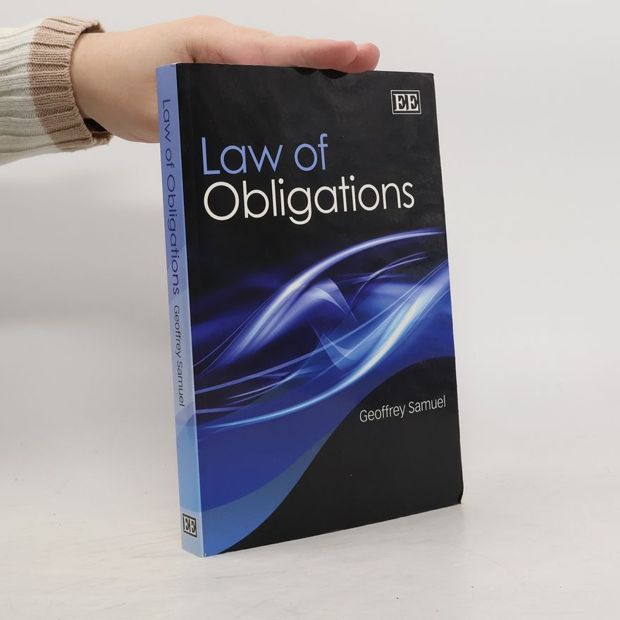 Geoffrey Samuel Law of Obligations