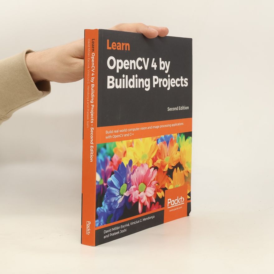 Vinícius G. Mendonça Learn OpenCV 4 by Building Projects