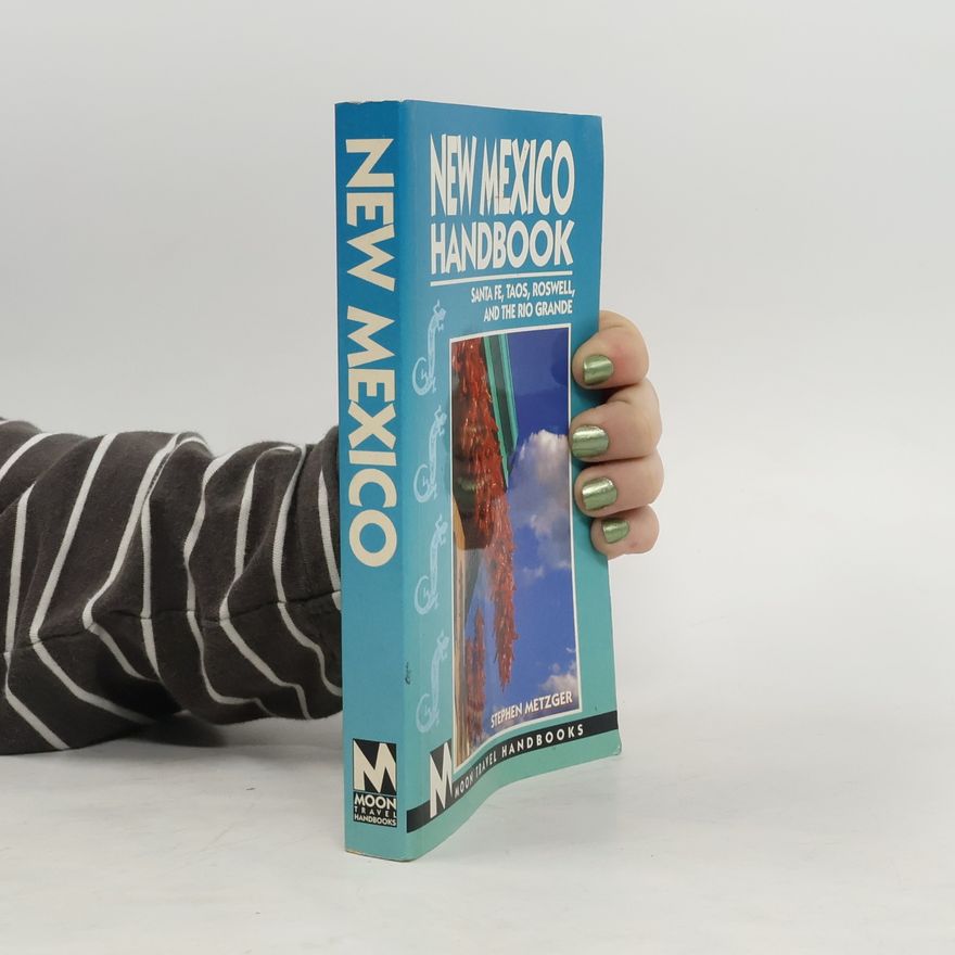 Stephen Metzger New Mexico Handbook