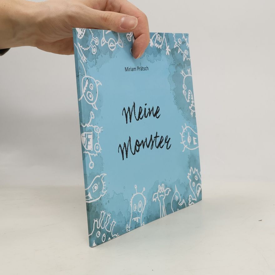 Miriam Prätsch Meine Monster