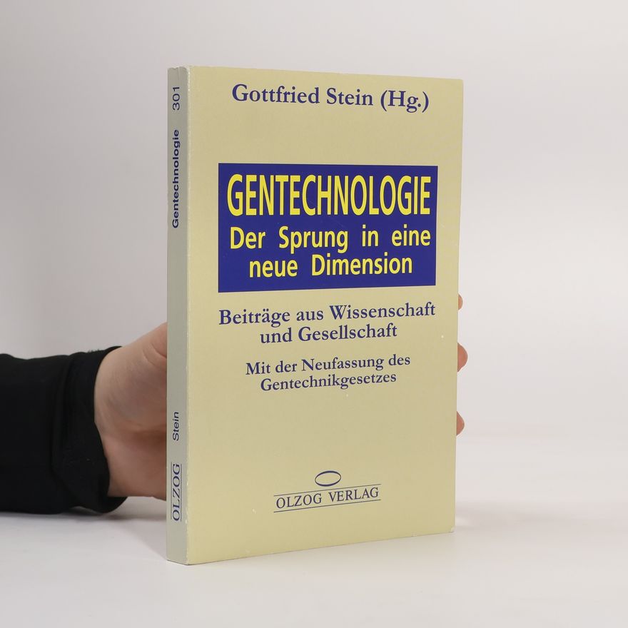 Gottfried Stein Gentechnologie