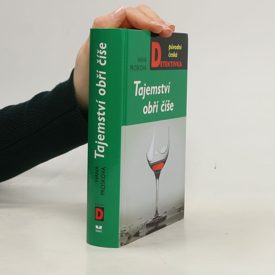 Hana Prošková Tajemství obří číše