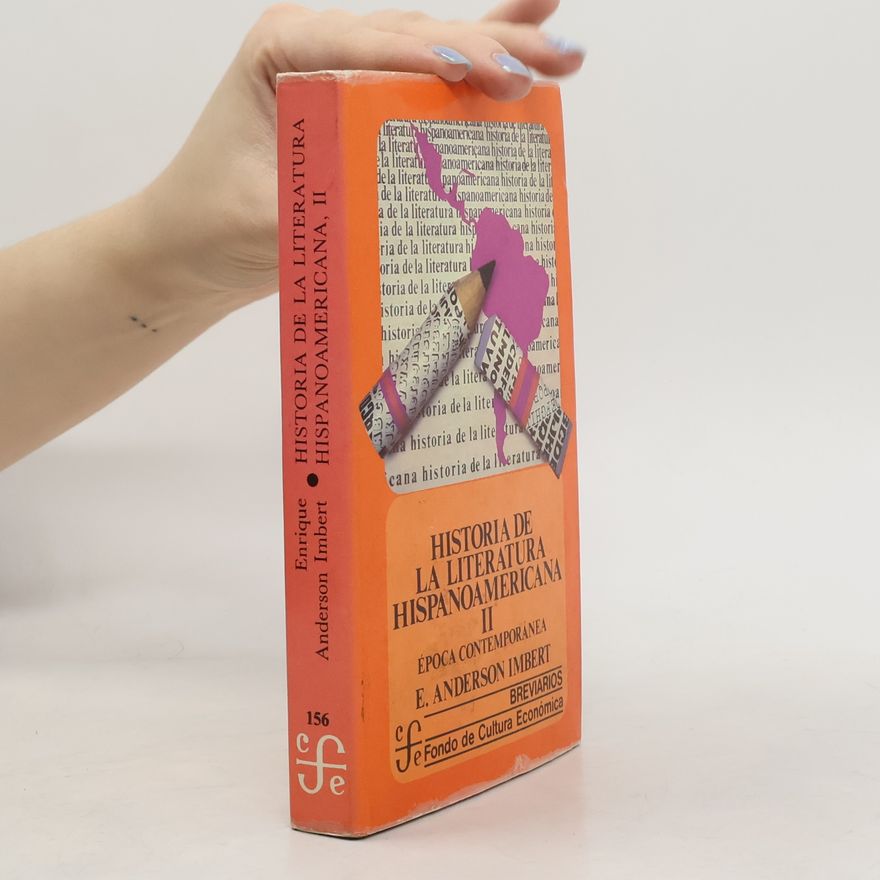 Enrique Anderson Imbert Historia de la Literatura Hispanoamericana II
