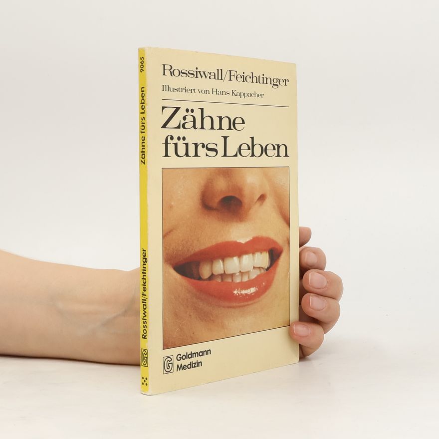 Hans Kappacher Zähne fürs Leben