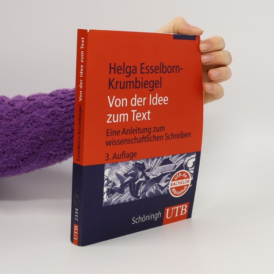 Helga Esselborn-Krumbiegel Von der Idee zum Text