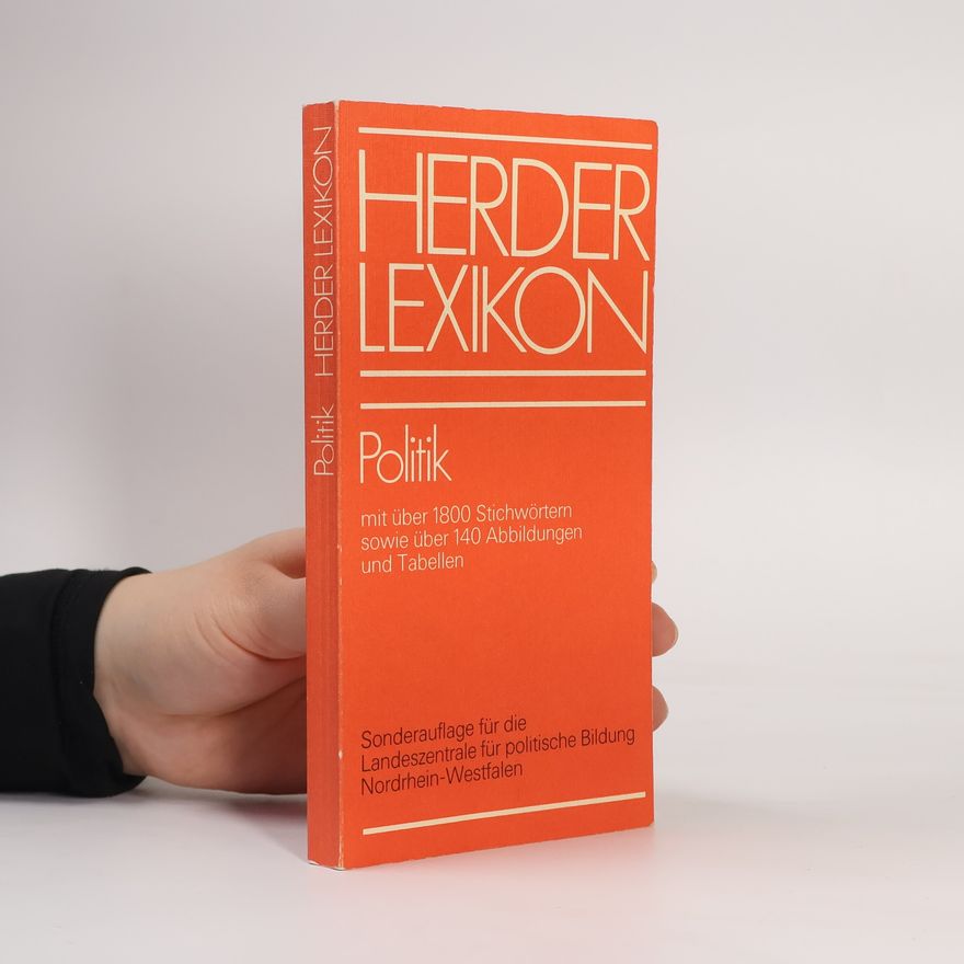 Autorenkollektiv Herder Lexikon. Politik