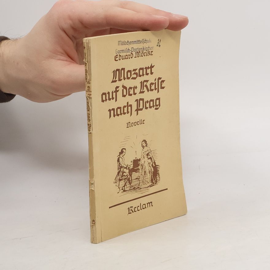 Eduard Mörike Mozart auf der Reise nach Prag