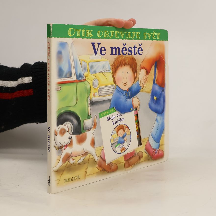 Zuzana Pospíšilová Ve městě - Otík objevuje svět