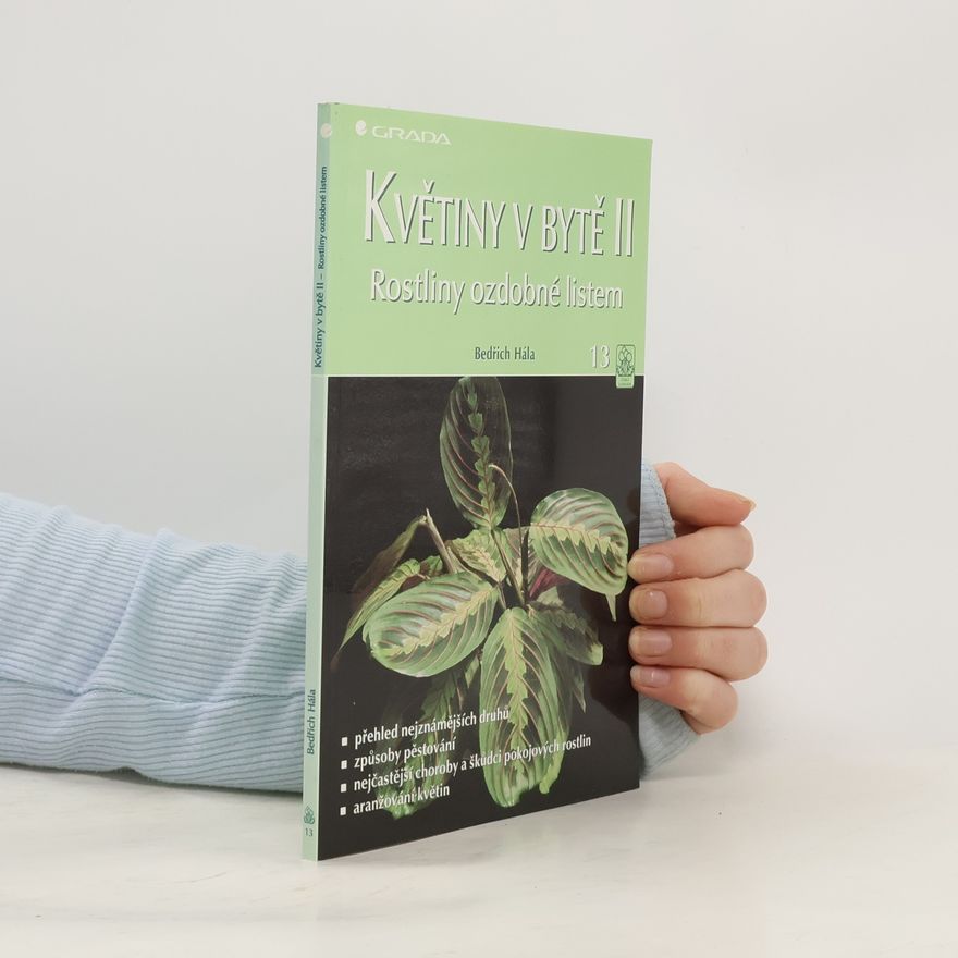 Bedřich Hála Květiny v bytě II - Rostliny ozdobné listem