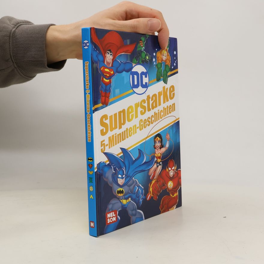 Autorenkollektiv DC Superhelden: Superstarke 5-Minuten-Geschichten