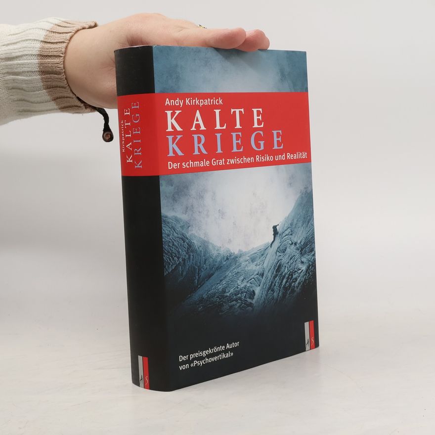 Andy Kirkpatrick Kalte Kriege