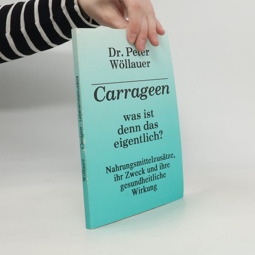 Peter Wöllauer Carrageen, was ist denn das eigentlich?