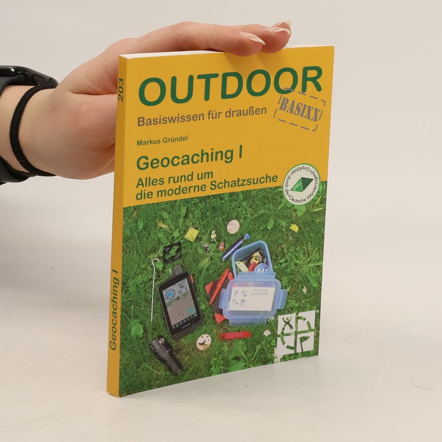 Markus Gründel Geocaching I