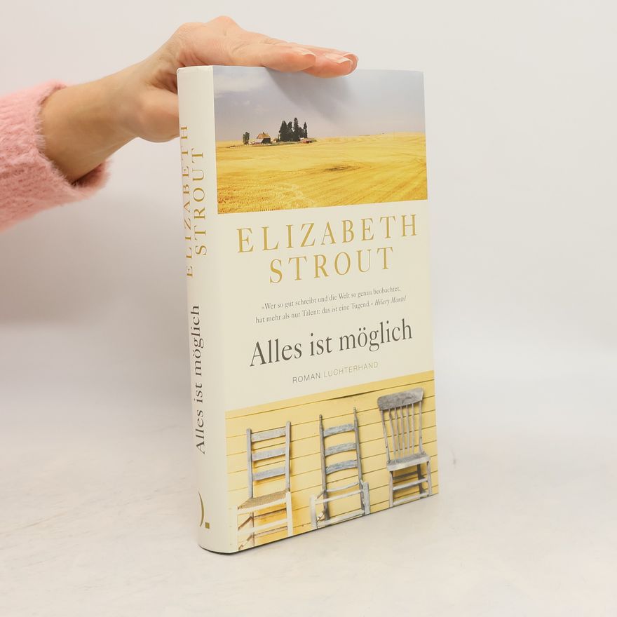 Elizabeth Strout Alles ist möglich