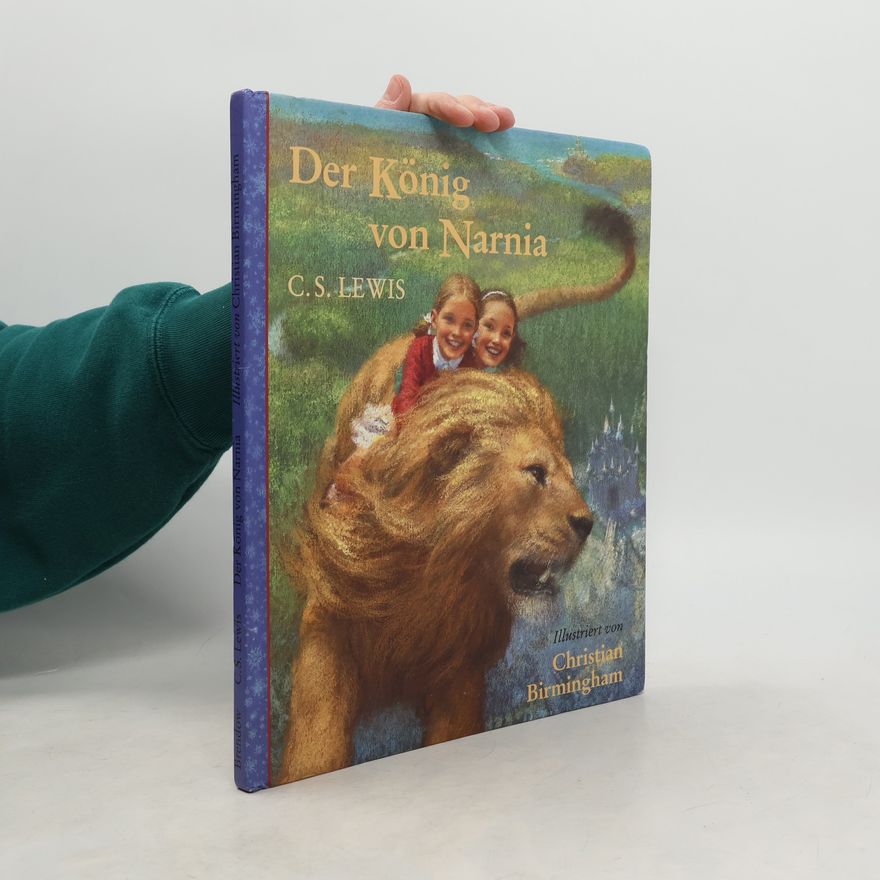 C. S. Lewis Der König von Narnia