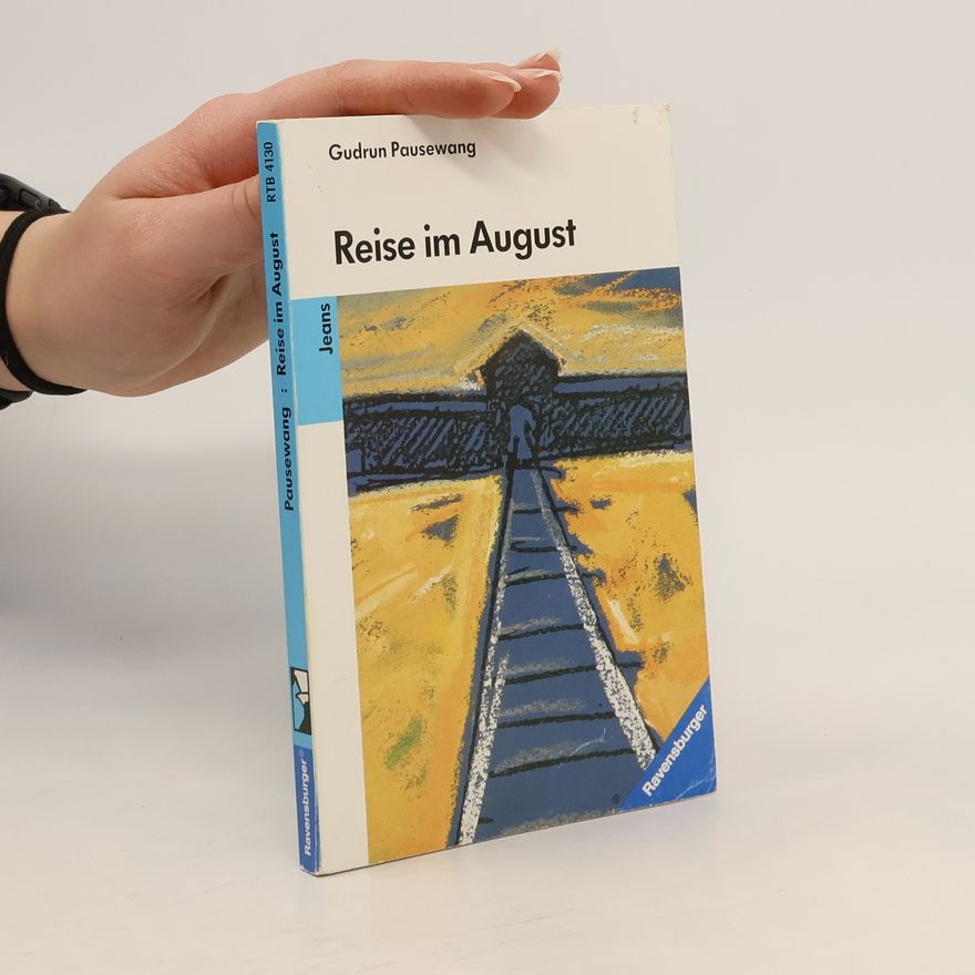 Gudrun Pausewang Reise im August