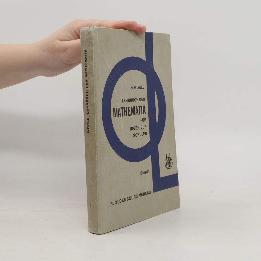 Kolektiv autorů Lehrbuch der Mathematik für Ingenieurschulen I.