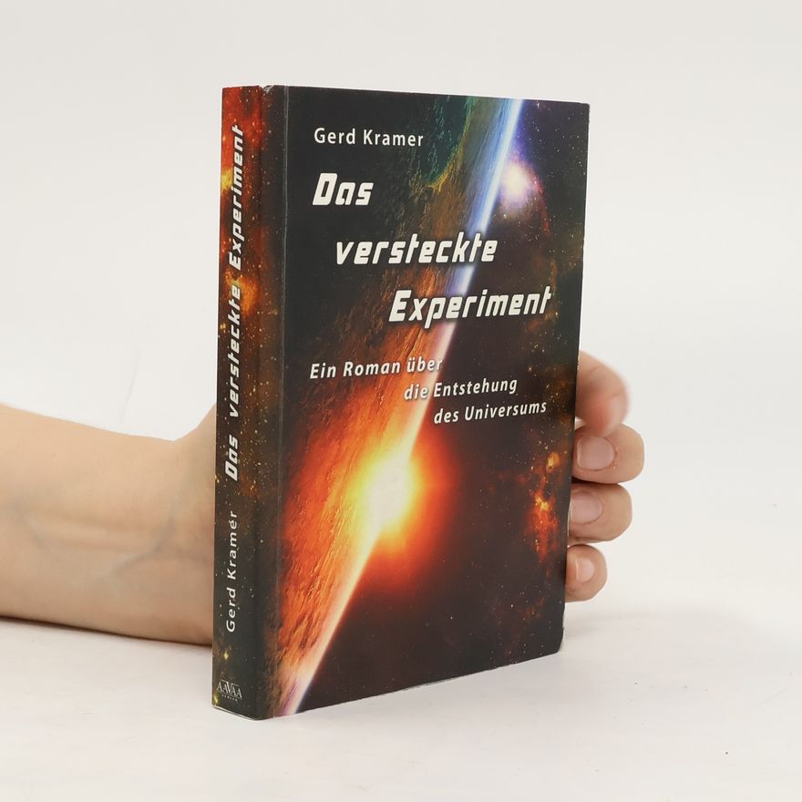 Gerd Kramer Das versteckte Experiment