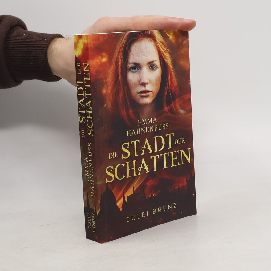 Emma Hahnenfuss Die stadt der schatten
