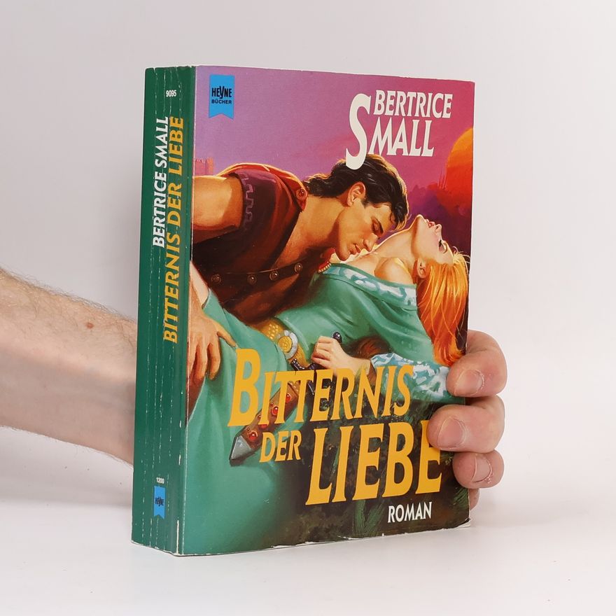 Bertrice Small Bitternis der Liebe.