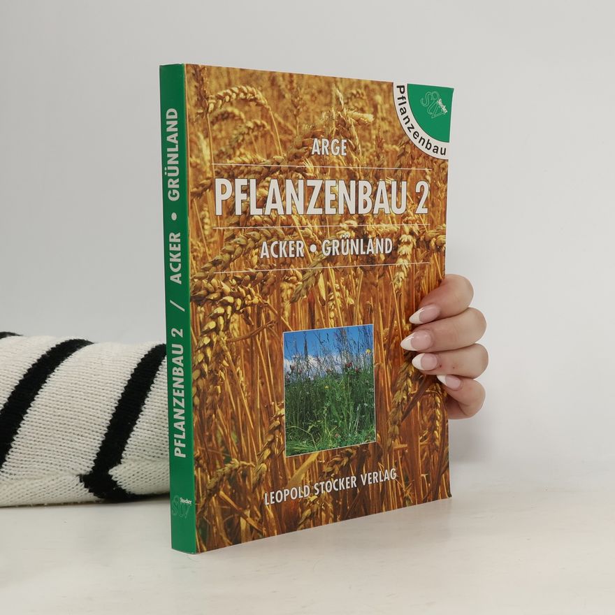 Autorenkollektiv Pflanzenbau 2