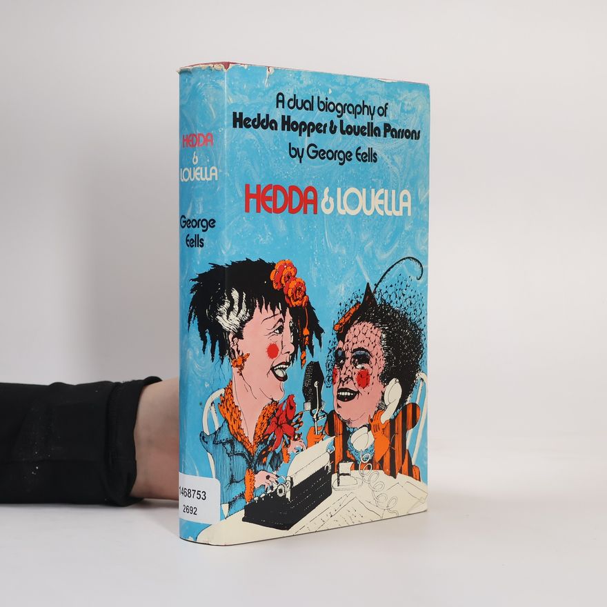 George Eells Hedda and Louella