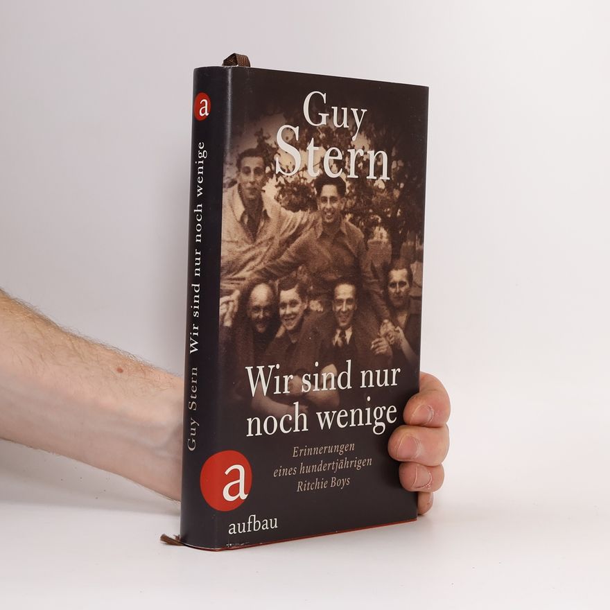 Guy Stern Wir sind nur noch wenige