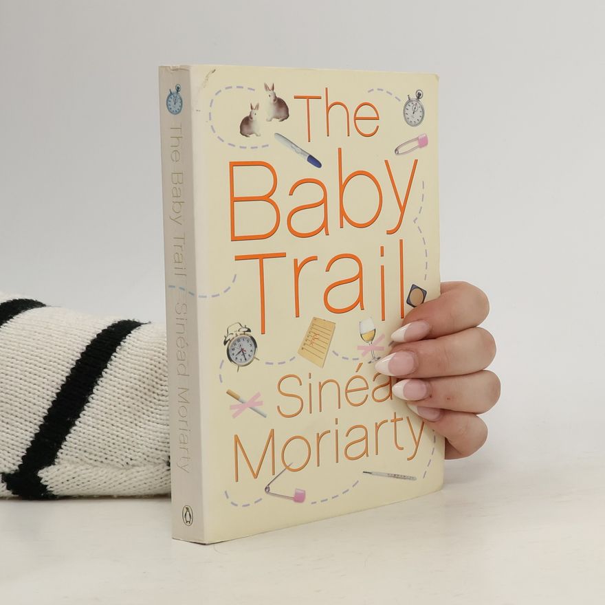 Sinéad Moriarty The Baby Trail