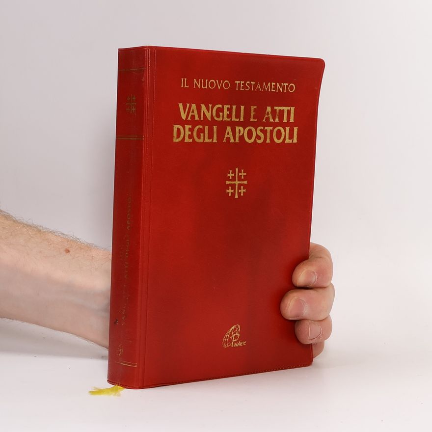 AA.VV. Vangelo e atti degli Apostoli