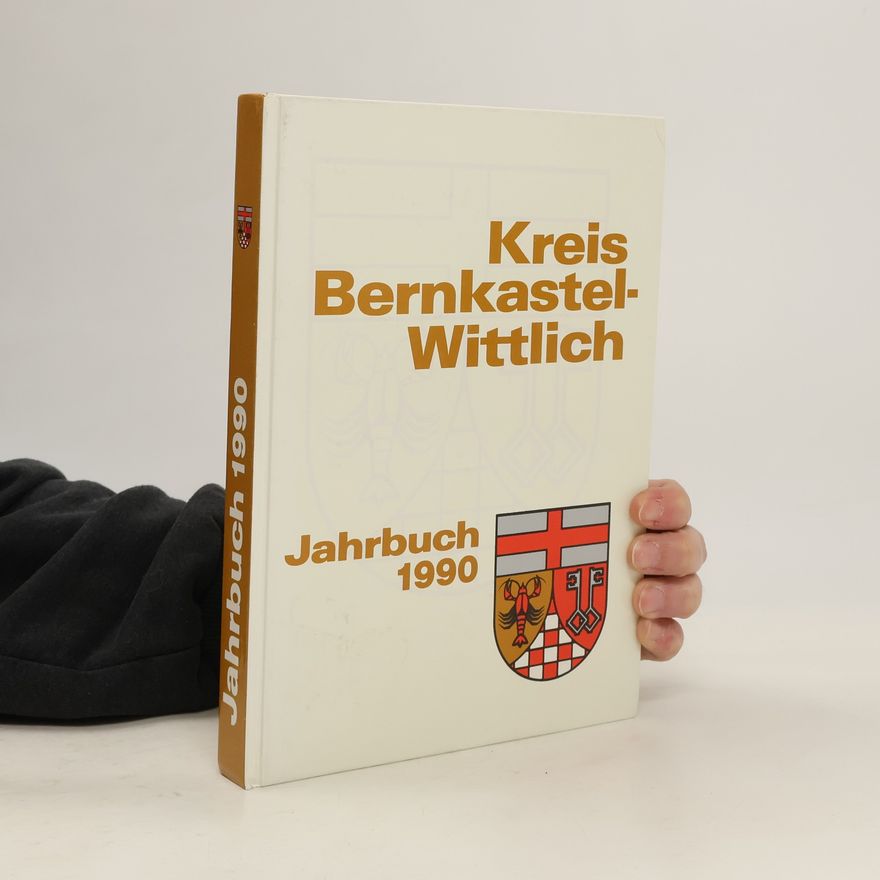 Various authors Kreis Bernkastel-Wittlich. Jahrbuch 1990