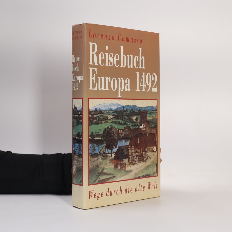 Lorenzo Camusso Reisebuch Europa 1492