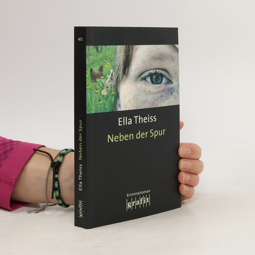 Ella Theiss Neben der Spur