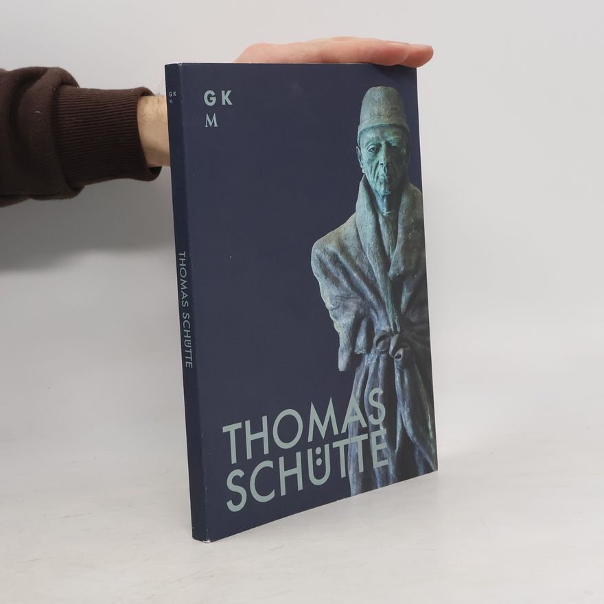 Thomas Schütte Thomas Schütte