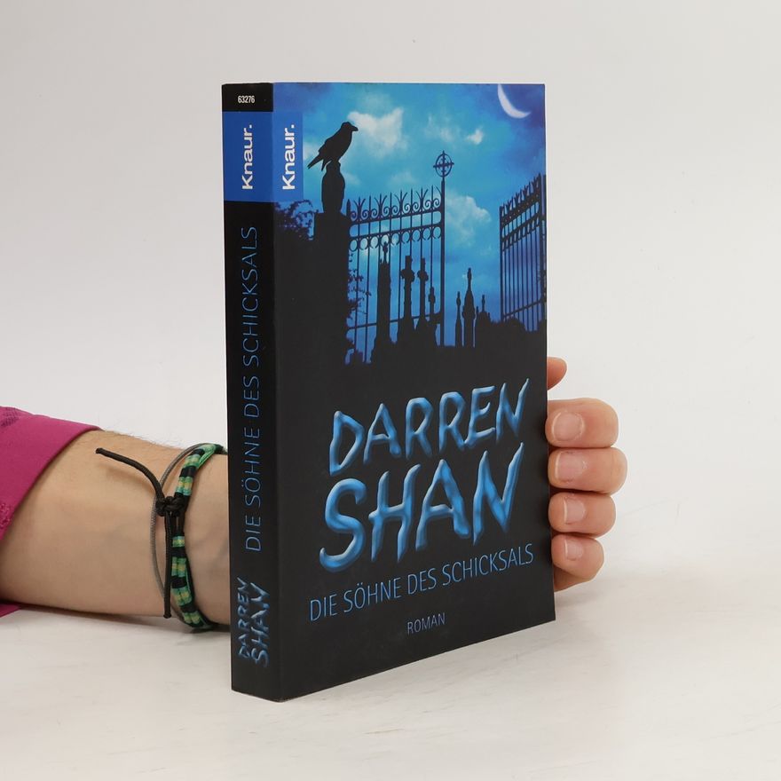 Darren O. Shaughnessy Die Söhne des Schicksals