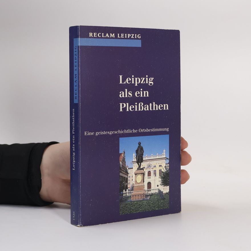 Axel Frey Leipzig als ein Pleissathen