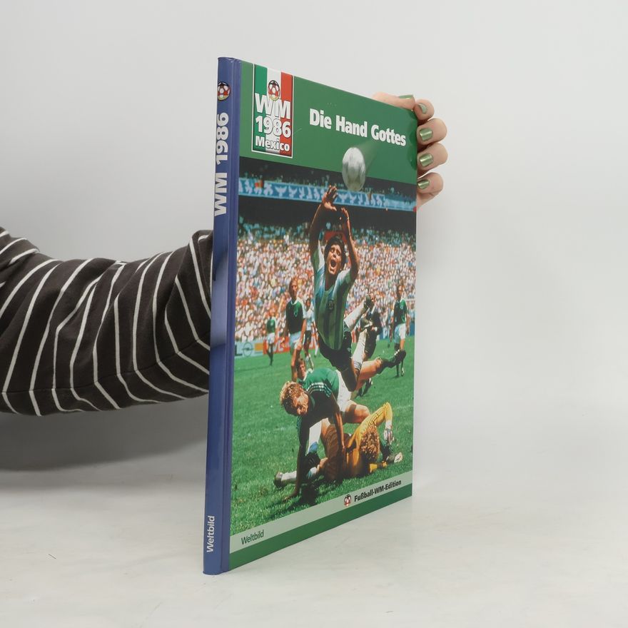 Autores varios WM 1986. Die Hand Gottes