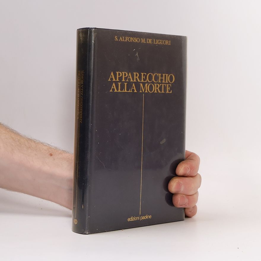 Saint Alfonso Maria De' Liguori Apparecchio alla morte